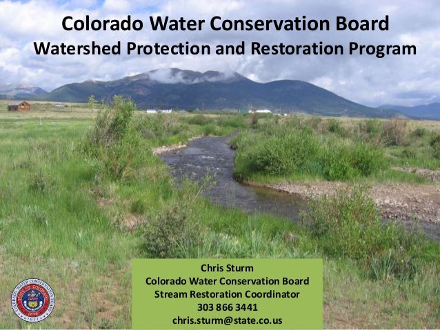 Colorado water conservation board and great outdoors colorado funding…