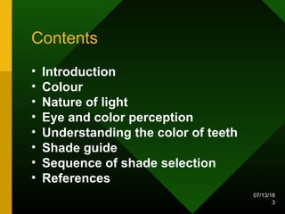 Colour and Shade Selection in dental practise | PPT