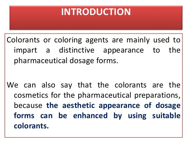Colorants in Pharmaceutics