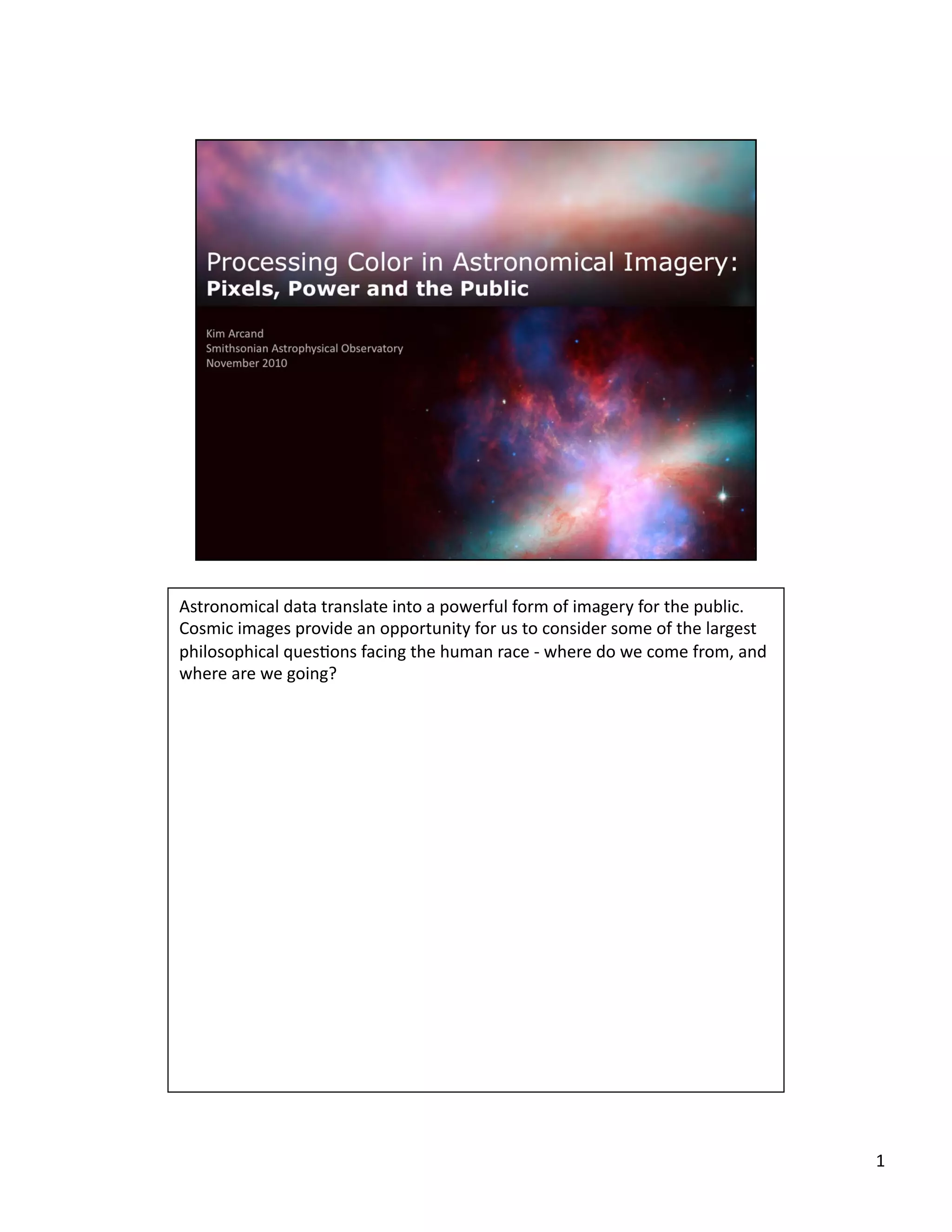 Processing color in astronomical imagery pixels power and the public