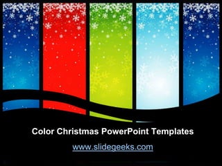 Color Christmas PowerPoint Templates www.slidegeeks.com 