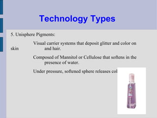 COLOR CHANGE TECHNOLOGY AND THE EMERGENCE OF INTERACTIVE COSMETICS | PPT