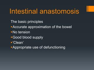 Colorectal anastomosis | PPTX