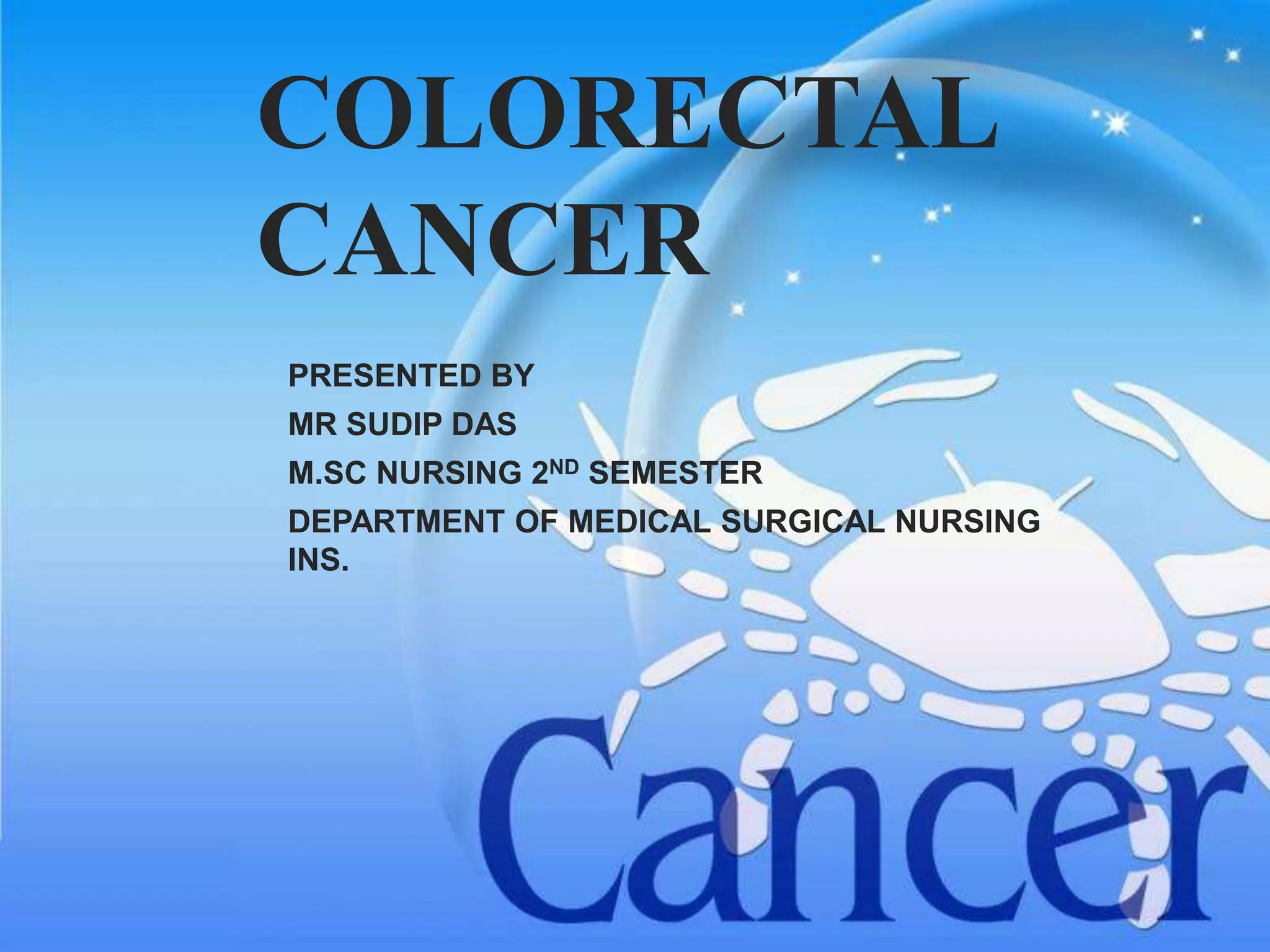 Colon Cancer Pathophysiology Slideshare
