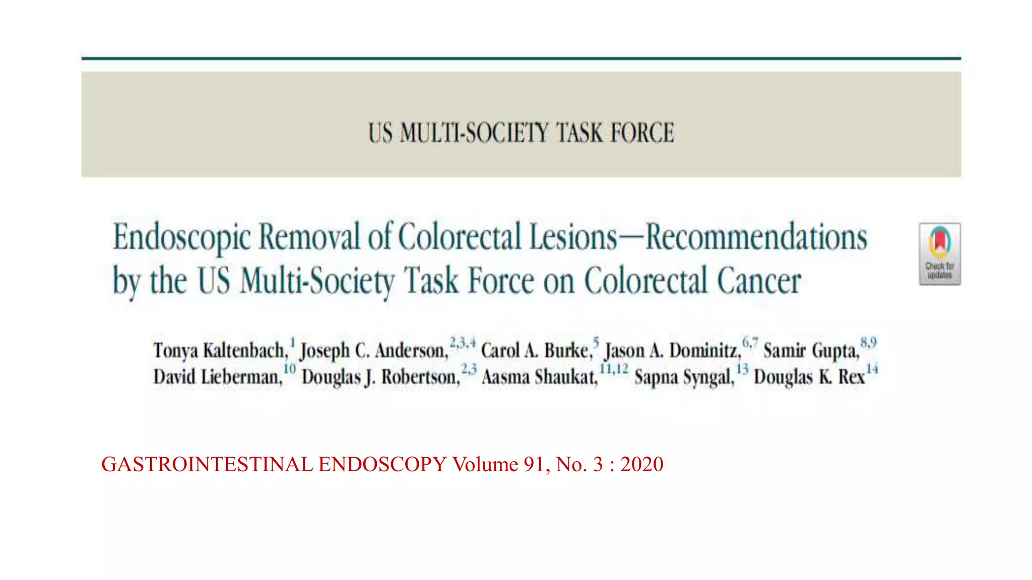 GASTROINTESTINAL ENDOSCOPY Volume 91, No. 3 : 2020
 