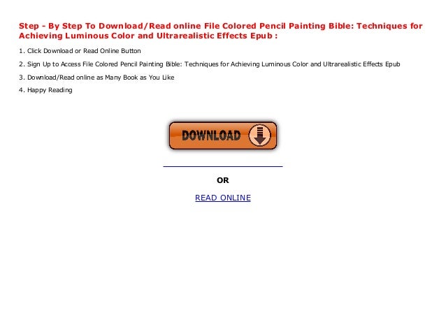 File Colored Pencil Painting Bible Techniques For Achieving Luminous