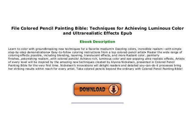 File Colored Pencil Painting Bible Techniques For Achieving Luminous