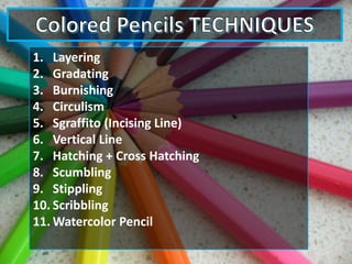 AHSArt: Colored Pencils: History and Techniques | PPTX