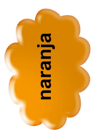 naranja
 