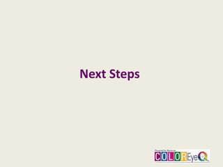 Next Steps
 