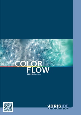 COLOR
FLOW
by
BENELUX MR101_04_2016
MR101_Colorflow.indd 6 28/04/16 09:09
 