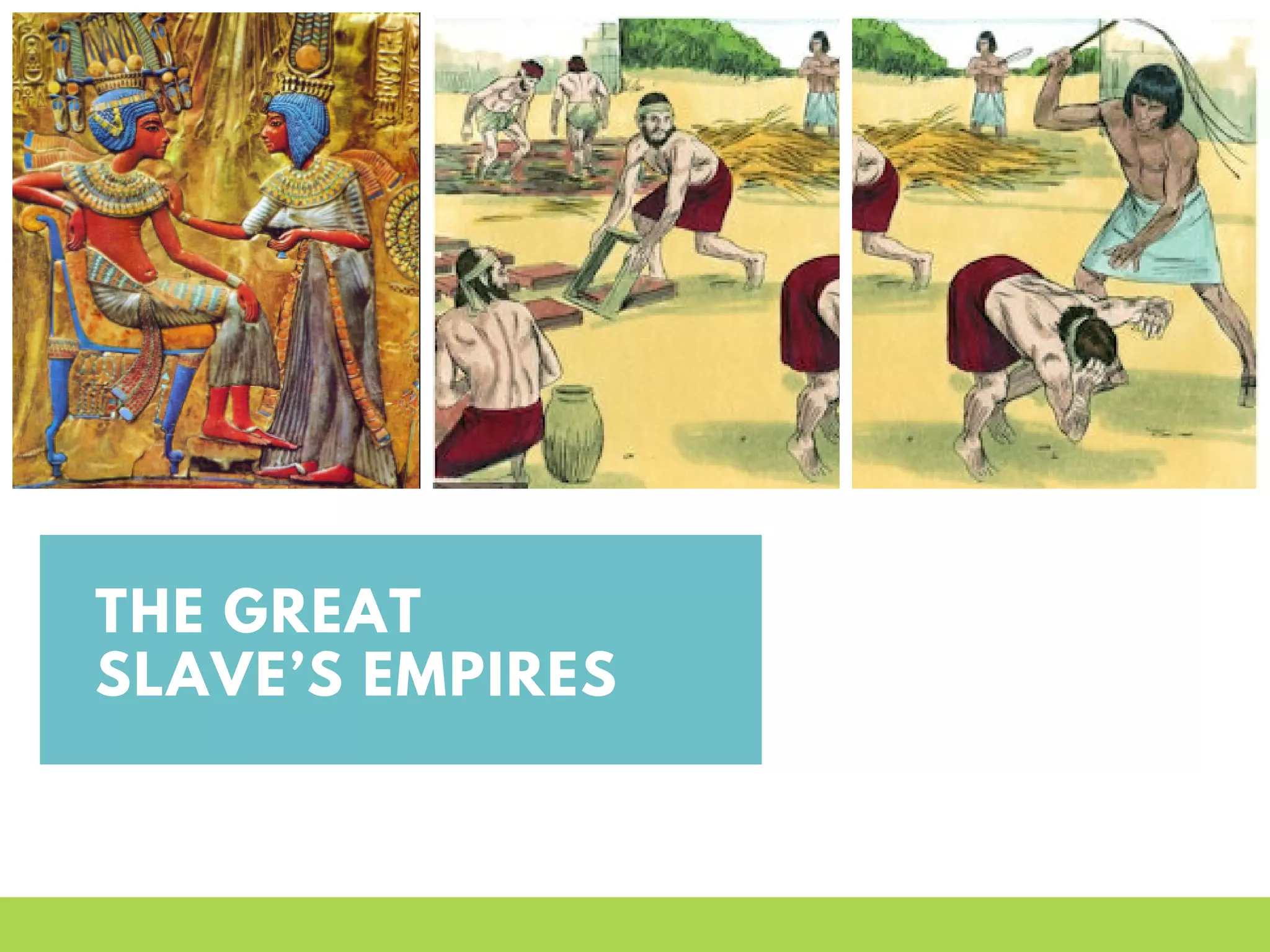 Multimedia Presentation - The Great Slave's Empires | PPT