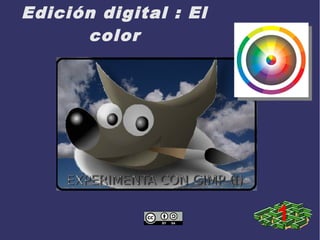 Edición digital : El
color
1
 