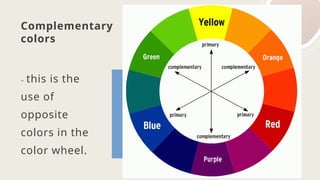 color harmony PRINCIPLES OF DESIGN.pptx1 | PPTX