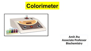 Colorimeter Notes Colorimeter.pptx [This slide will help all DMLT & BMLT students to know ...