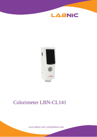 Colorimeter LBN-CL141
www.labnic.com | info@labnic.com
 