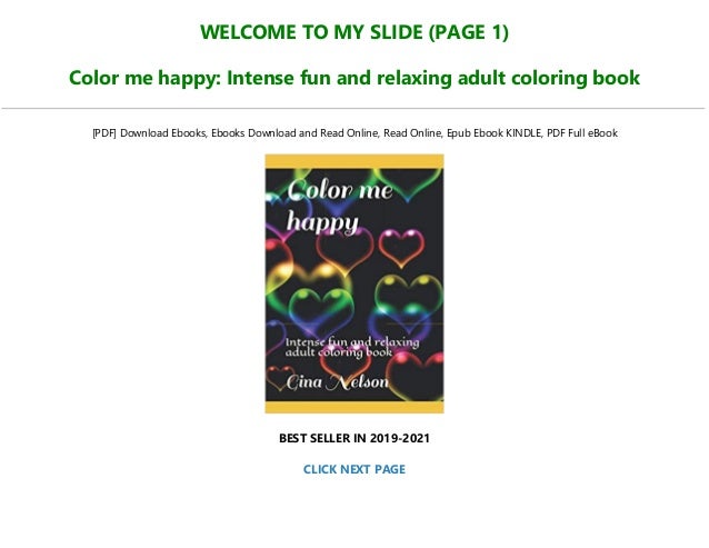 Download Book Color Me Happy Intense Fun And Relaxing Adult Coloring Book
