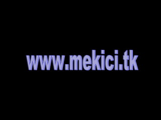 www.mekici.tk 