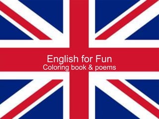 English for Fun Coloring book& poems  