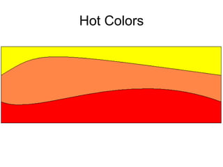 Hot Colors 