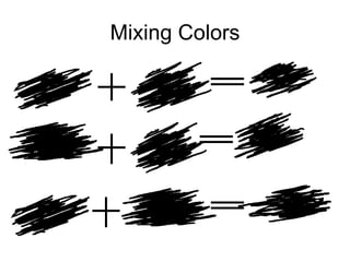 Mixing Colors 