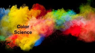 Color
Science
 