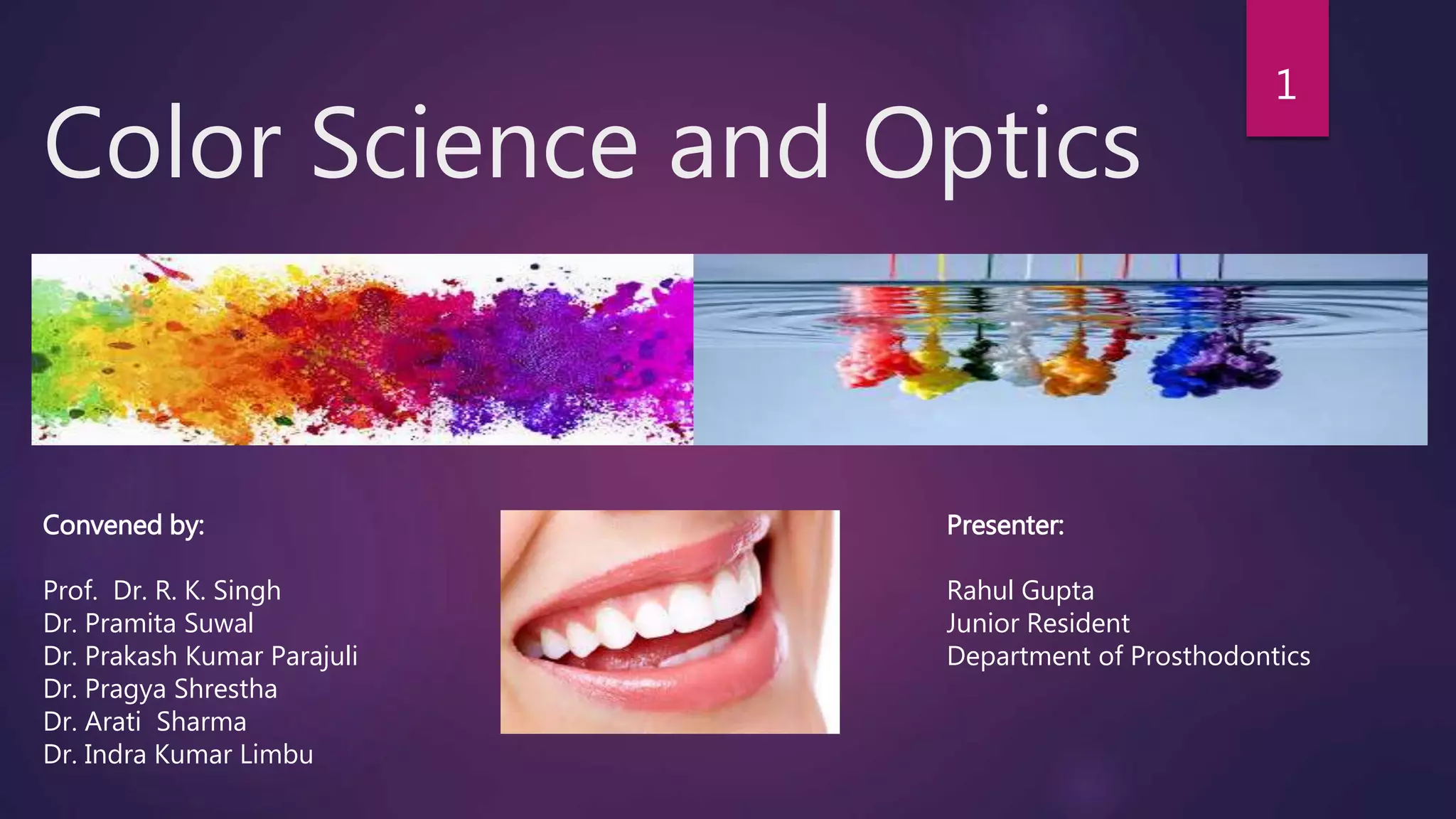 Color science and optics, PROSTHODONTICS | PPTX