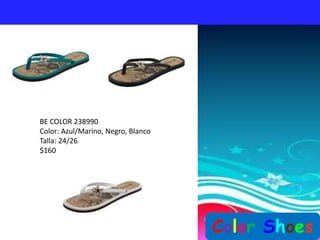 BE COLOR 238990
Color: Azul/Marino, Negro, Blanco
Talla: 24/26
$160




                                    Color Shoes
 