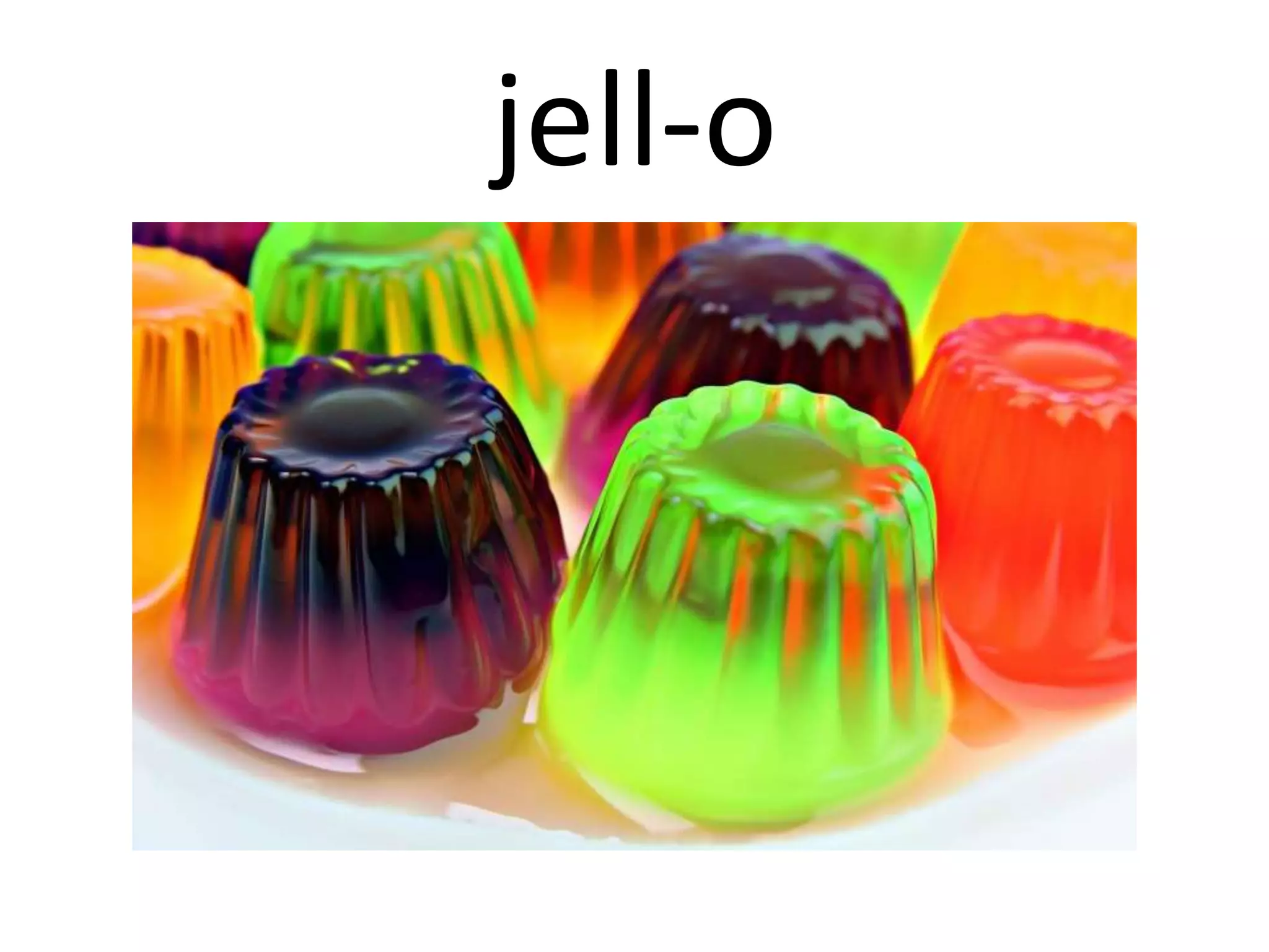 jell-o