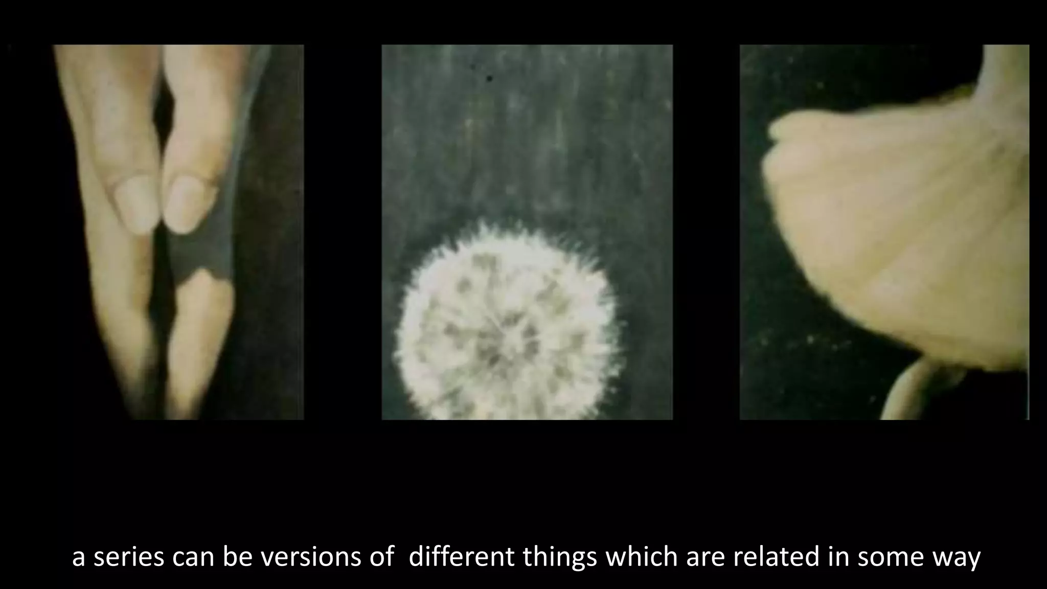 a series can be versions of different things which are related in some way
 