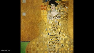 Gustave Klimt, 1905
 