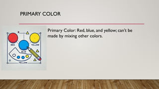 Color theory.pptx........ 8989p9875678900877 | PPTX