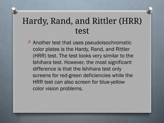 Hardy Randy Rittler Comprehensive Guide to Color Vision Assessment and Management | PPTX