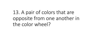 A Color Wheel Quiz for high school students.pptx