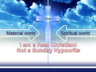 I am a Real Christian! Not a Sunday Hypocrite