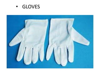 • GLOVES