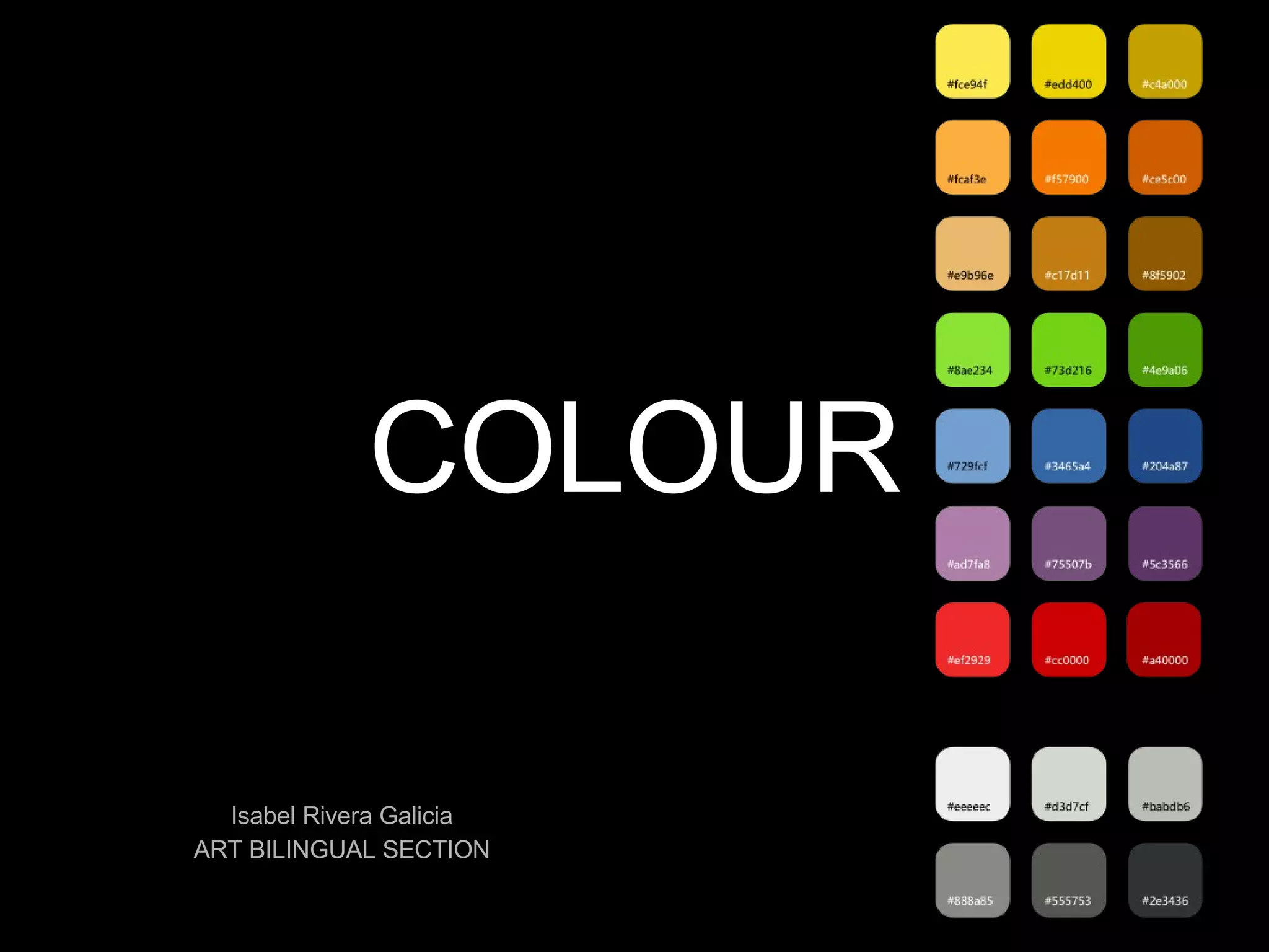 COLOUR Isabel Rivera Galicia ART BILINGUAL SECTION