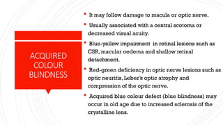 Decreases Visual Sign Colour blindness ophthalmology presentation.pptx