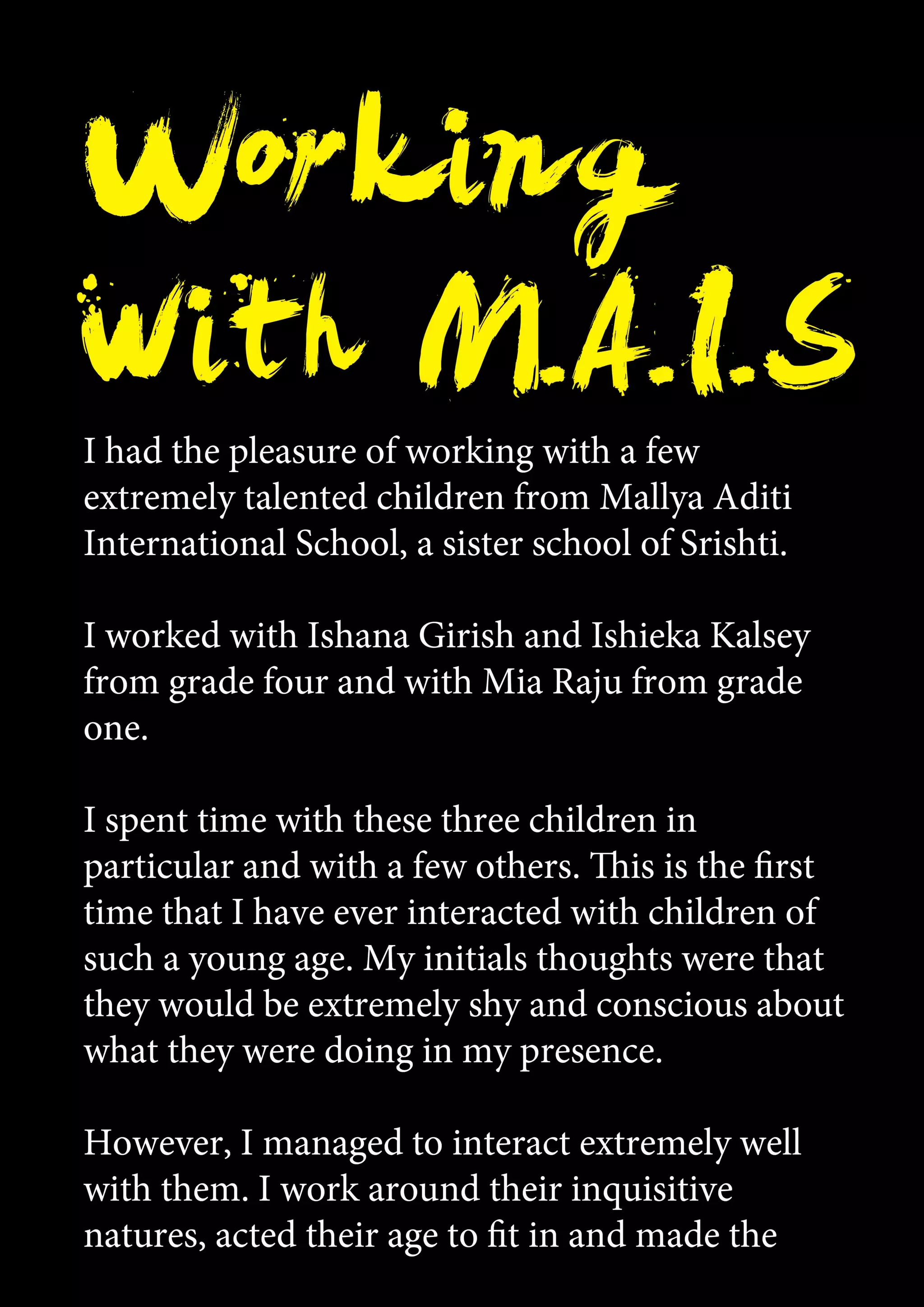 The Plasticine Experiment