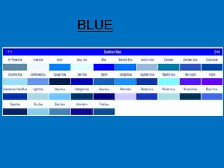 BLUE
 