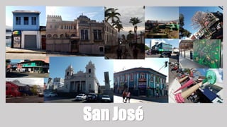San José
 