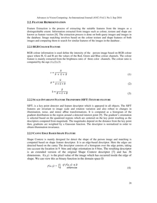 COLOUR, TEXTURE AND SHAPE FEATURE ANALYSIS FOR PERSON REIDENTIFICATION ...