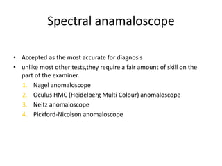 COLOUR VISION & LACRIMAL TESTS---13.pptx