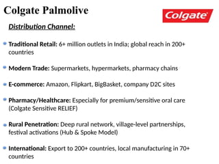 Colgate Distribution Network Colgate-Palmolive Wins Indian Hearts From Toothpaste to Trust. | PPTX