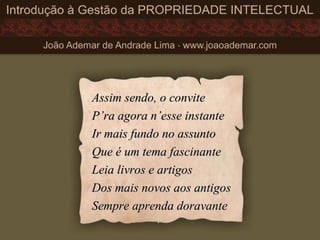 Assim sendo, o conviteAssim sendo, o convite
P’ra agora n’esse instanteP’ra agora n’esse instante
Ir mais fundo no assuntoIr mais fundo no assunto
Que é um tema fascinanteQue é um tema fascinante
Leia livros e artigosLeia livros e artigos
Dos mais novos aos antigosDos mais novos aos antigos
Sempre aprenda doravanteSempre aprenda doravante
 