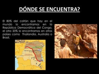 Coltan | PPTX