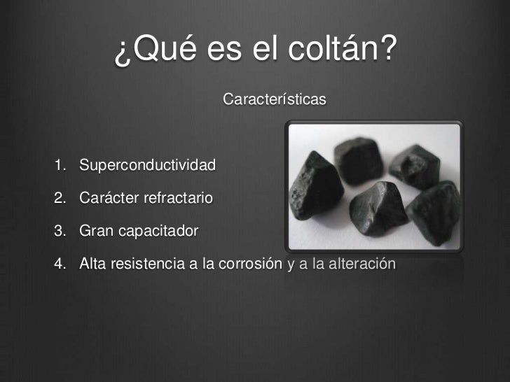 Que Es El Coltan _ Que es el Coltan y sus usos – HPCNOB
