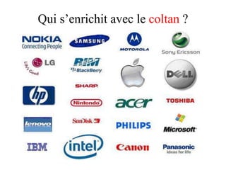 Qui s’enrichit avec le coltan ?
 