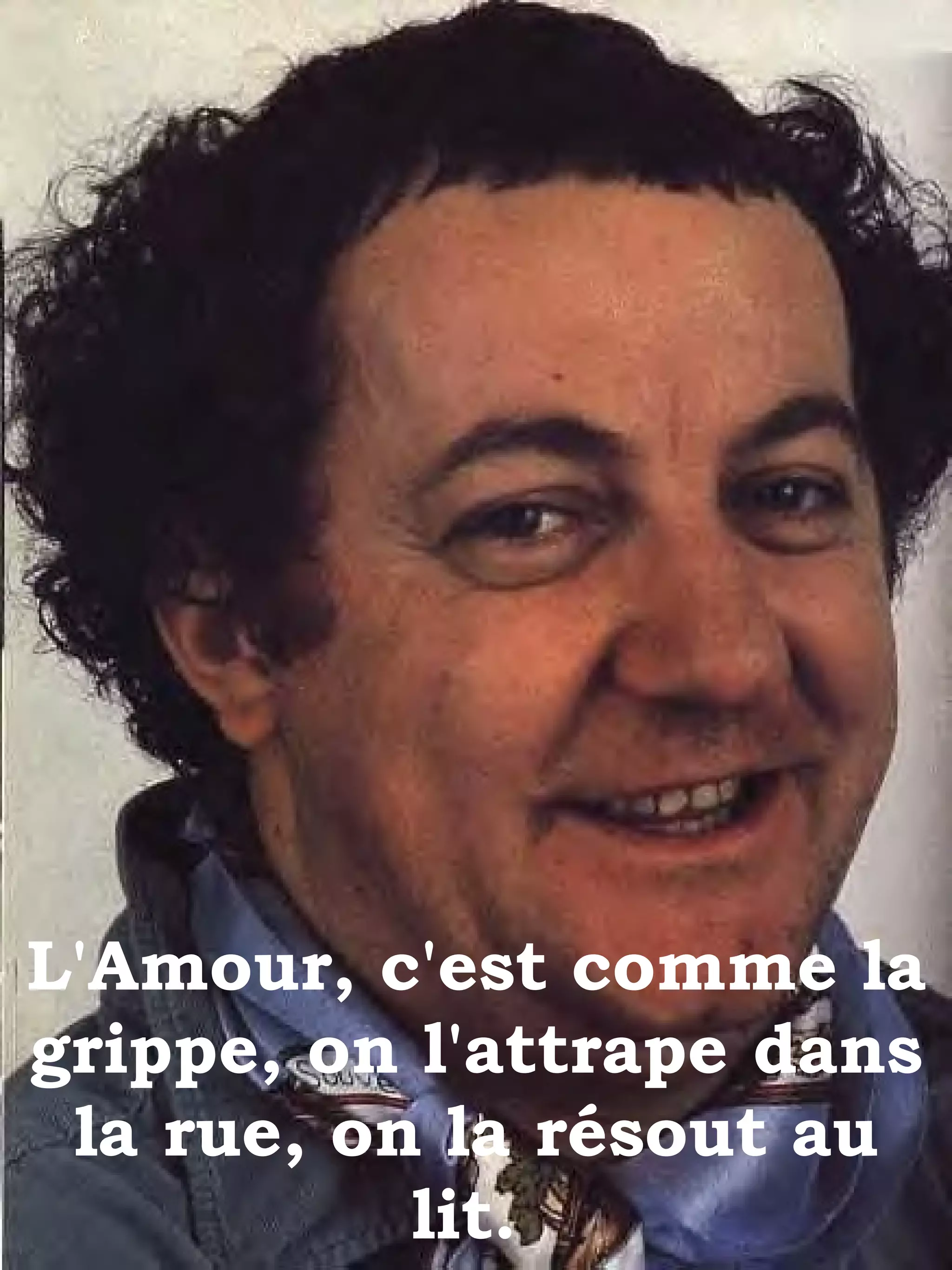 Coluche Ses Bons Mots Coluche Ses Bons Mots