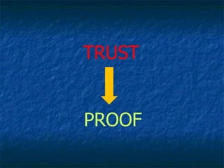 TRUST PROOF 